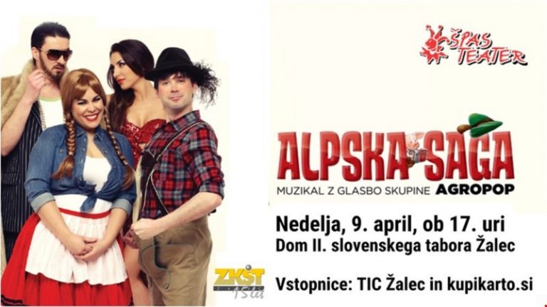 ALPSKA SAGA MUZIKAL Z GLASBO SKUPINE AGROPOP