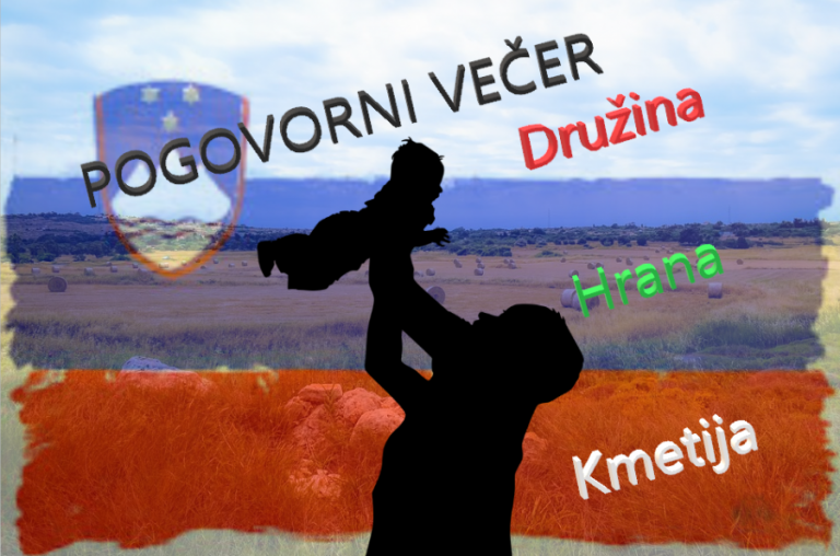 Vabilo na pogovorni večer : Slovenska kmetija, Slovenska družina, Varna hrana