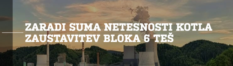 TEŠ – blok 6 bodo danes ustavili