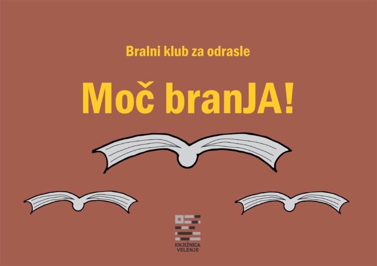 DOGODEK: Moč branja, Mestna knjižnca Velenje 23. 2. 2023 ob 10. uri