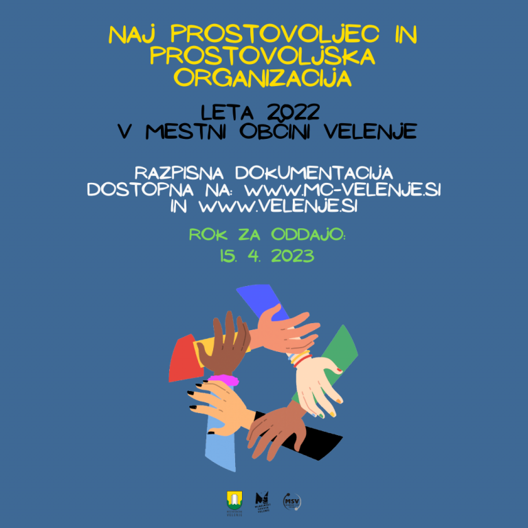 MESTNA OBČINA VELENJE IZBIRA NAJ PROSTOVOLJCA/NAJ PROSTOVOLJKO IN NAJ PROSTOVOLJSKO ORGANIZACIJO ZA LANSKO LETO