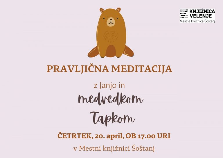 DOGODEK: Pravljična meditacija za otroke z Janjo in medvedkom Tapkom v Mestni knjižnici Šoštanj -20. 4. 2023, 18.00