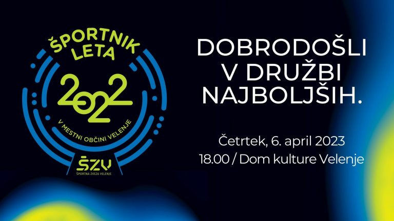 V VELENJU BODO RAZGLASILI NAJ ŠPORTNIKE LETA 2022