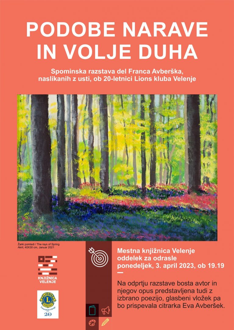 DOGODEK: Podobe narave in volje duha: spominska razstava del Franca Avberška, naslikanih z usti, ob 20-letnici Lions kluba Velenje 