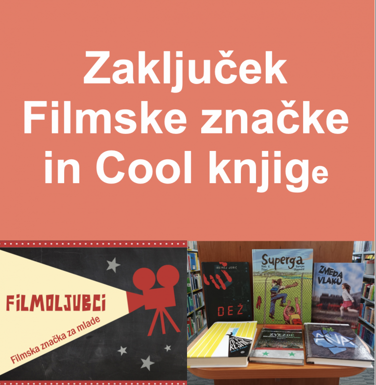 DOGODEK: Zaključek “Filmske značke in Cool knjige za najstnike” v Mestni knjižnici Velenje – 15  6. 2023, ob 17:00
