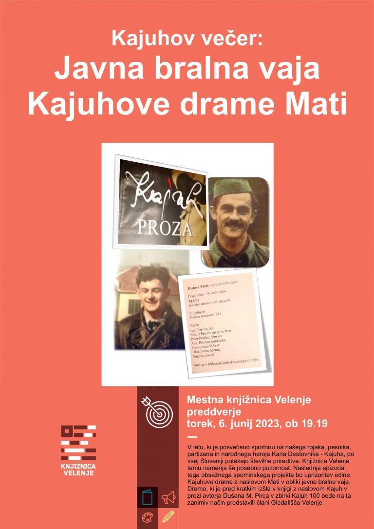 DOGODEK: Kajuhov večer: Javna bralna vaja Kajuhove drame Mati – 6. 6. 2023, ob 19.19 v Mestni knjižnici Velenje