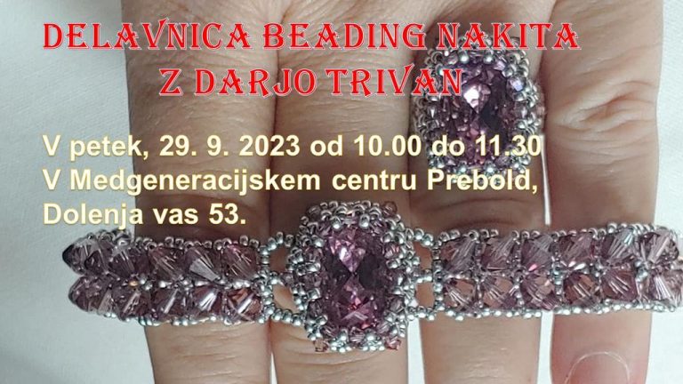 DOGODEK: Izdelava nakita v Beading tehniki z Darjo Trivan