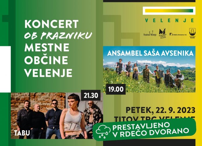 MESTNA OBČINA VELENJE: KONCERT OB PRAZNIKU ZARADI SLABEGA VREMENA PRESTAVLJAMO V RDEČO DVORANO, VIR: Mestna občina Velenje