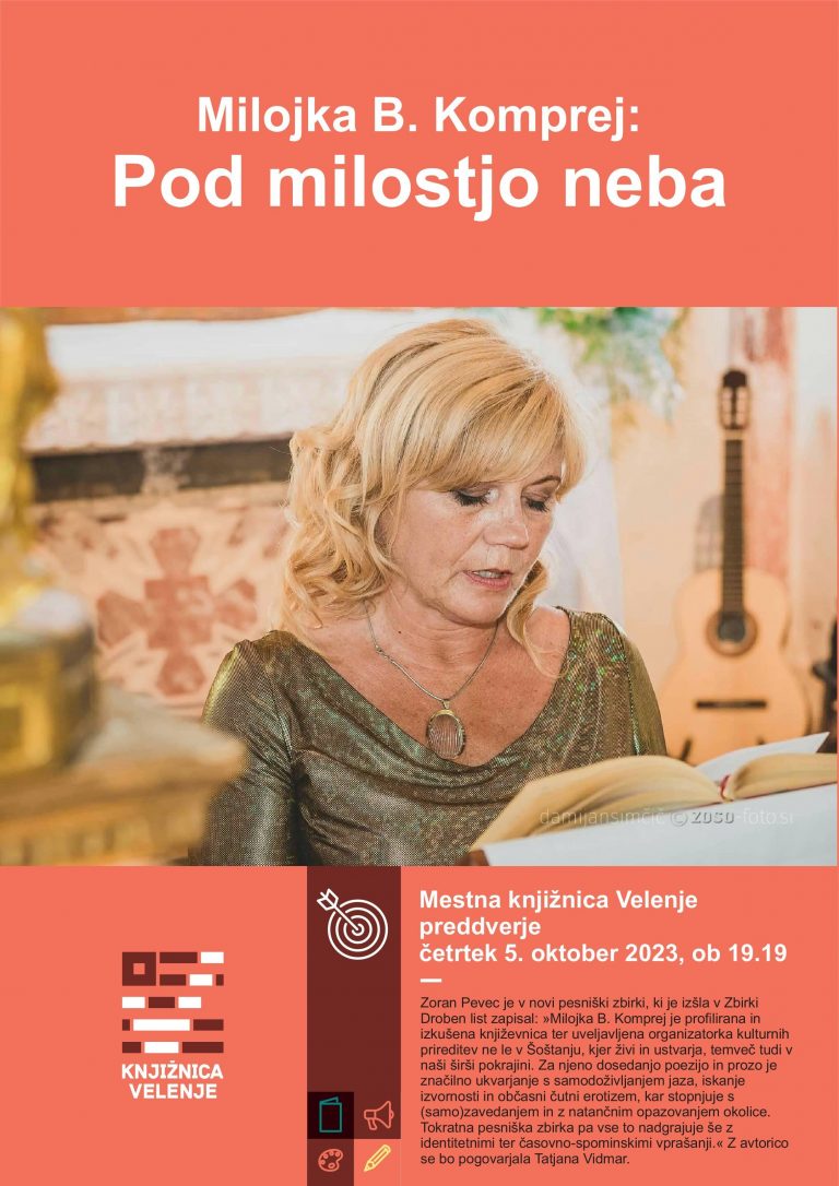DOGODEK: Milojka B. Komprej: Pod milostjo neba