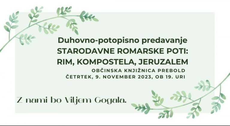 DOGODEK: Duhovno-potopisno predavanje: Starodavne romarske poti