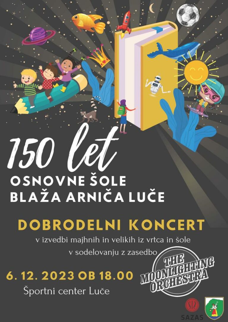 150-LETNICA OSNOVNE ŠOLE BLAŽA ARNIČA LUČE