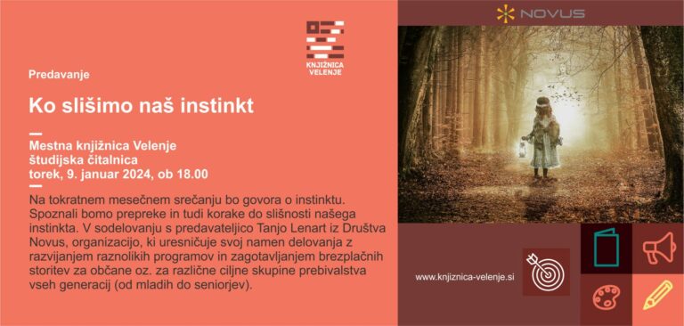DOGODEK: Ko slišimo naš instinkt