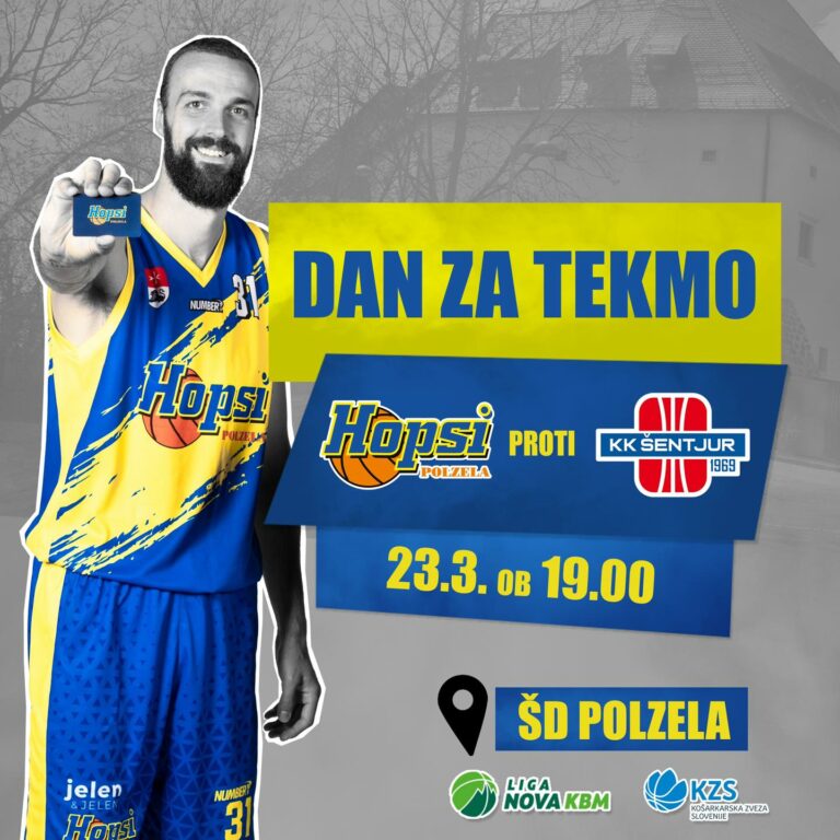 DAN ZA TEKMO: KD Hopsi Polzela proti KK Šentjur v soboto 23.3.2024 ob 19.00