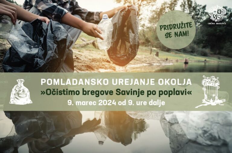 POMLADANSKO UREJANJE OKOLJA V OBČINI BRASLOVČE – 9. MAREC OD 9. URE DALJE