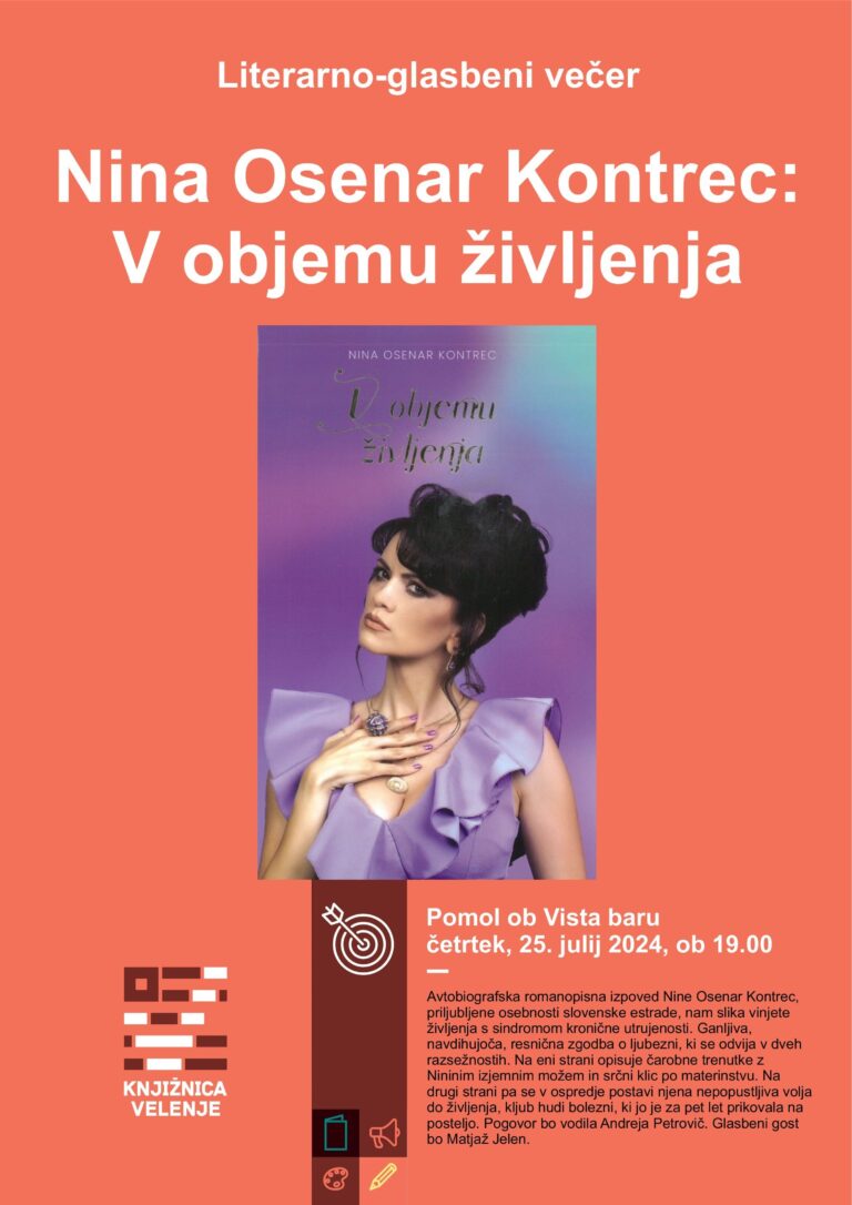 DOGODEK: Nina Osenar Kontrec: V objemu življenja