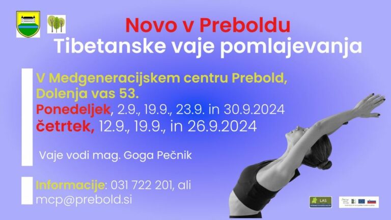 Tibetanske vaje pomlajevanja v Medgeneracijskem centru Prebold