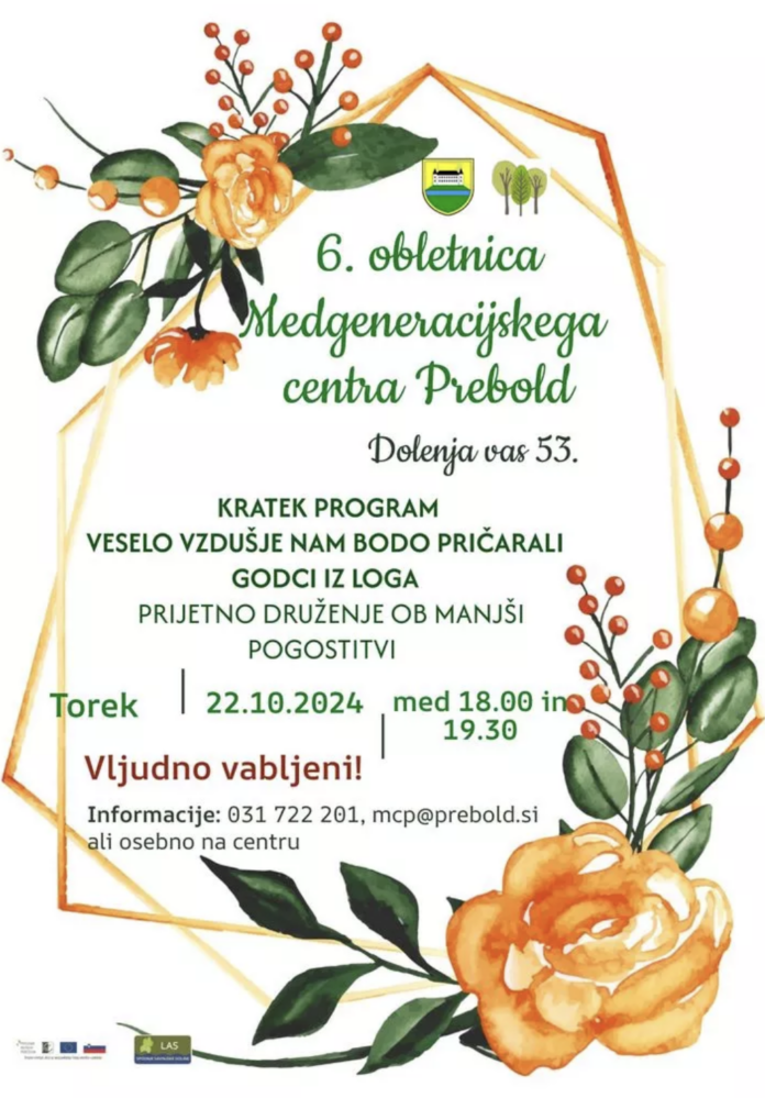 Vabljeni na praznovanje 6. obletnice Medgeneracijskega centra Prebold!, VIR: Medgeneracijski center Prebold