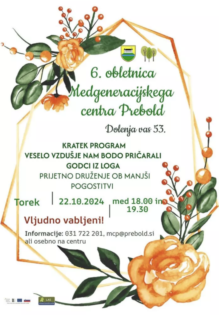 Vabljeni na praznovanje 6. obletnice Medgeneracijskega centra Prebold!