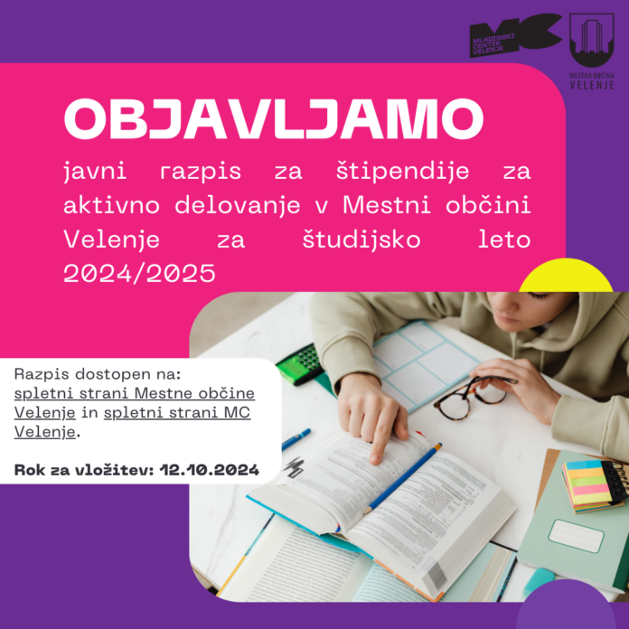 OBJAVLJEN JE JAVNI RAZPIS ZA ŠTIPENDIJE ZA AKTIVNO DELOVANJE V OBČINI VELENJE, VIR: Mestna občina Velenje