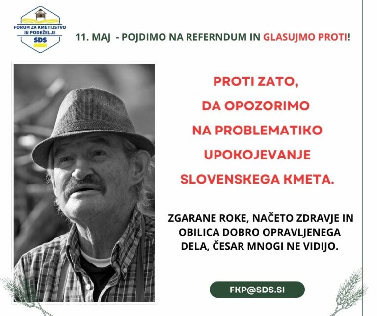 PROTI zato, da opozorimo na problematiko upokojevanje slovenskega kmeta