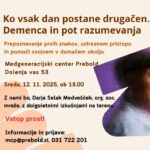 Ko vsak dan postane drugačen – demenca in pot razumevanja