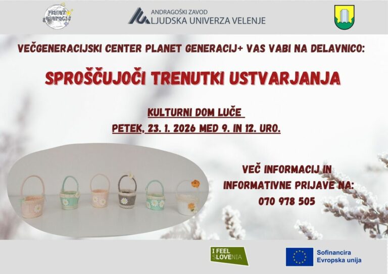 SPROŠČUJOČI TRENUTKI USTVARJANJA – USTVARJALNA DELAVNICA